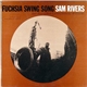 Sam Rivers - Fuchsia Swing Song