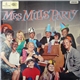 Mrs. Mills - Mrs Mills' Party