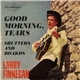 Larry Finnegan - Good Morning, Tears