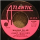 Jimmy Williams - Walking On Air / I'm So Lost