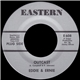 Eddie & Ernie - Outcast