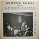 George Lewis And The Easy Riders Jazz Band - In Concert