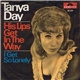 Tanya Day - His Lips Get In The Way / I Get So Lonely